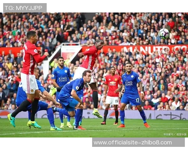 曼联对莱斯特城精彩直播全程回顾与赛后分析